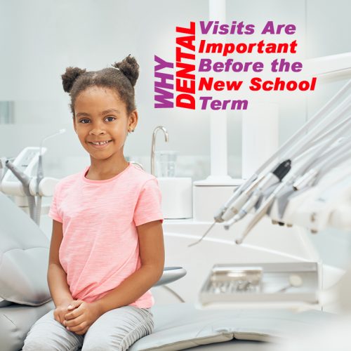 Why Dental Visits Are Important Before the New School Term